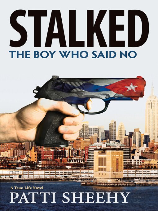 Title details for Stalked by Patti Sheehy - Available